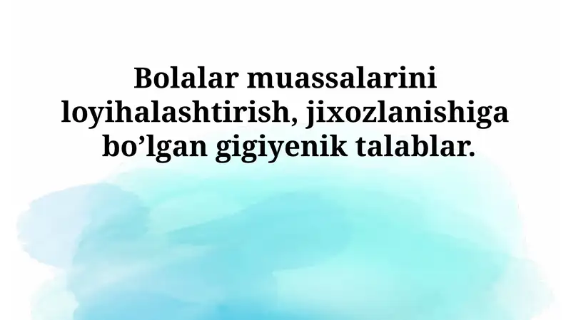 Gigiyenik talablar