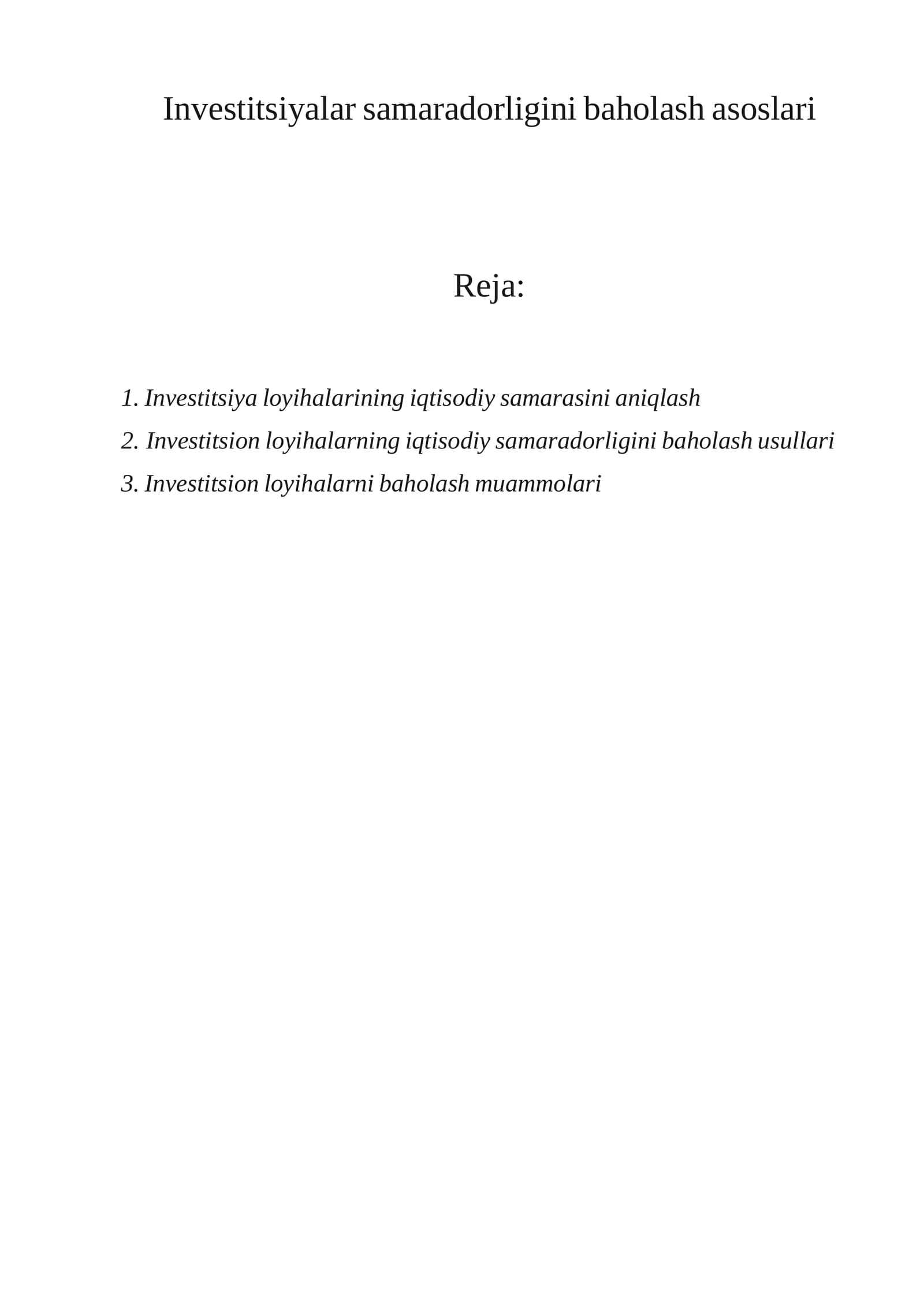 Investitsiyalаr sаmаrаdоrligini baholash asoslari