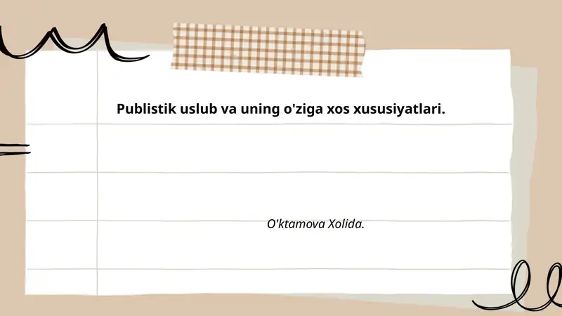 Publistik uslub va uning o'ziga xos xususiyatlari