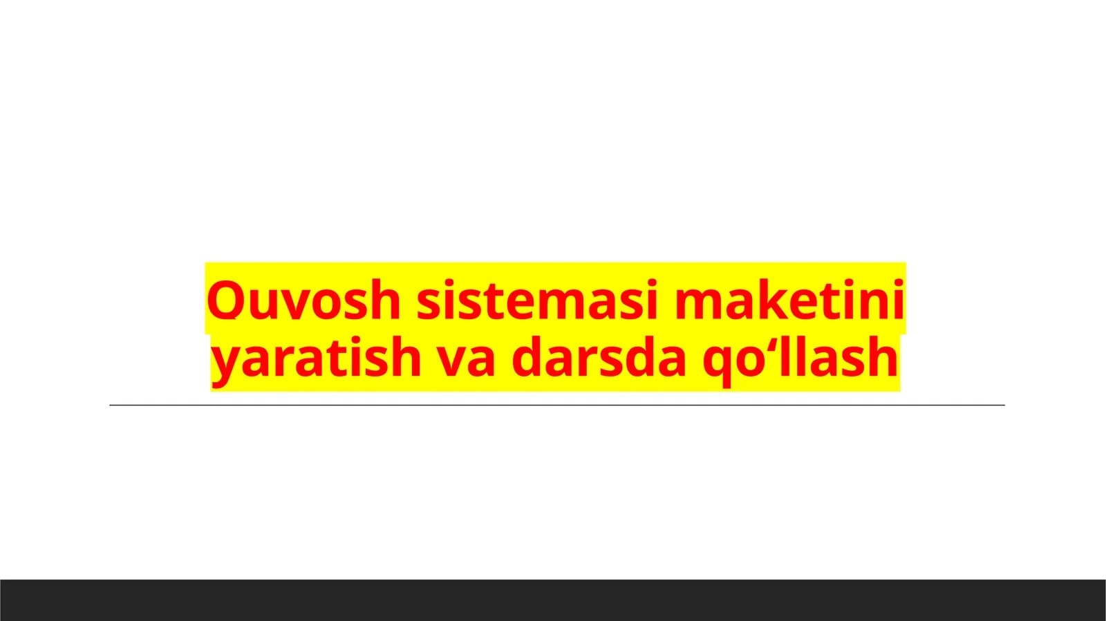 Quyosh  sistemasi  maketini yaratish va darsda  qoʻllash