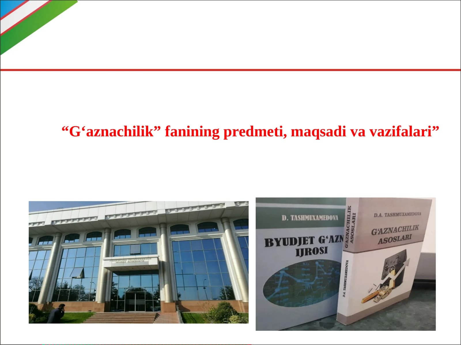 “G‘aznachilik” fanining predmeti, maqsadi va vazifalari