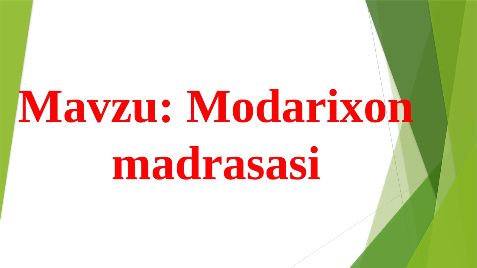 Modarixonmadrasasi