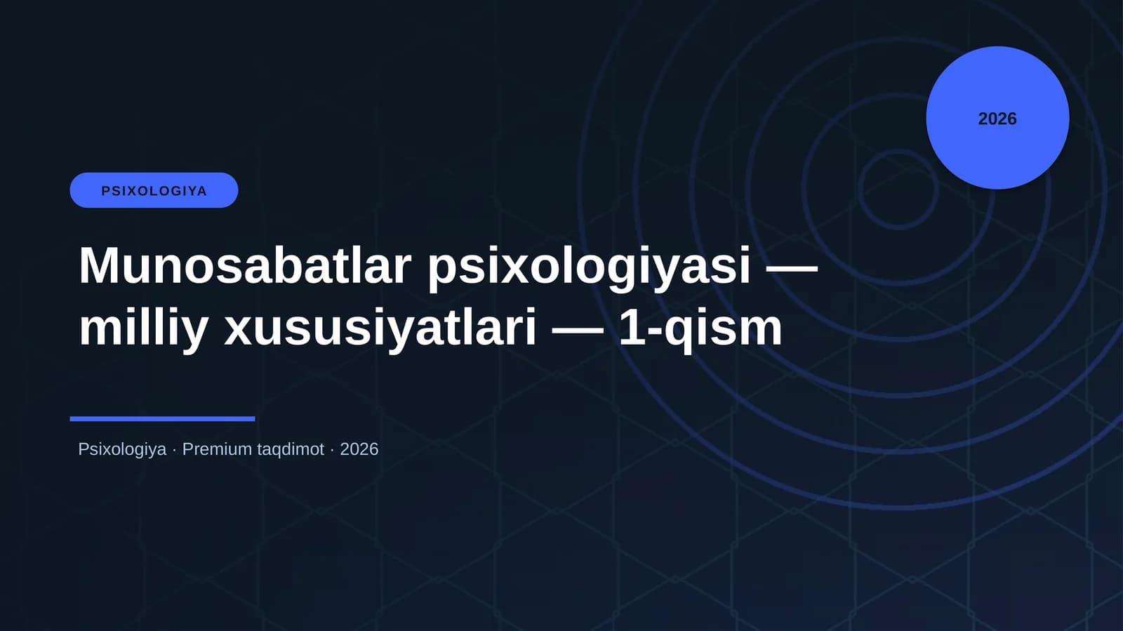 Munosabatlar psixologiyasi — milliy xususiyatlari — 1-qism