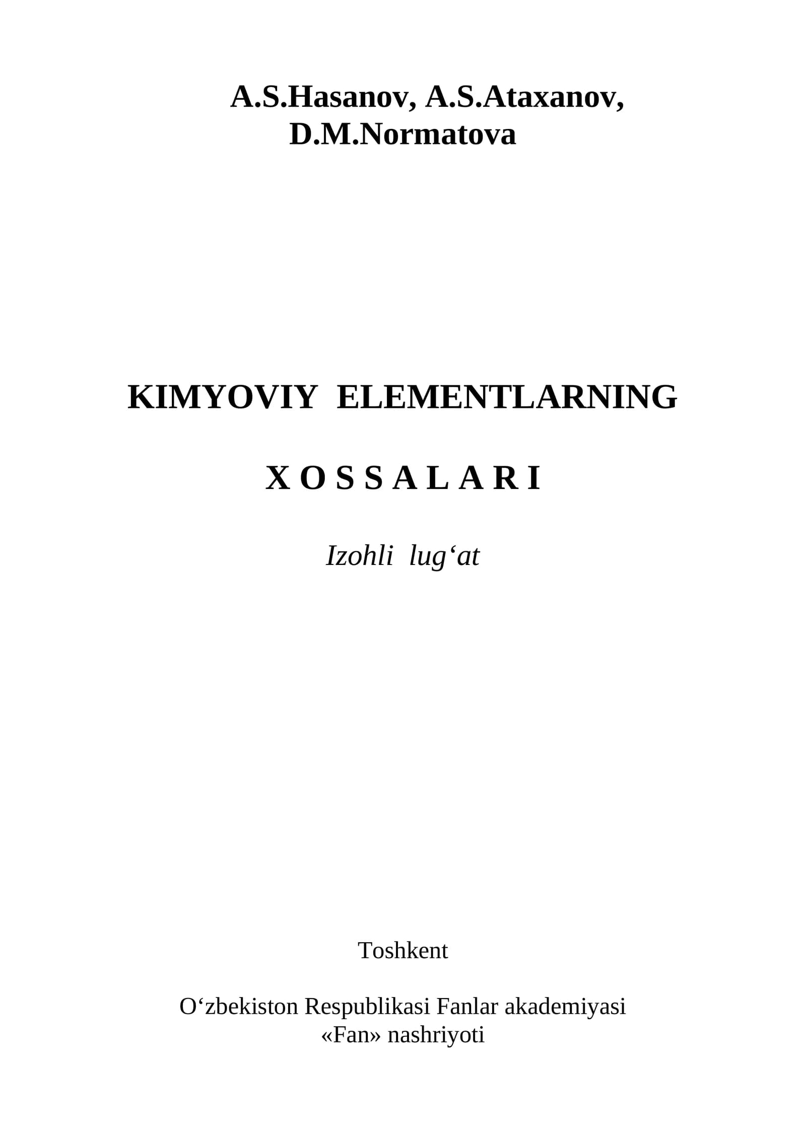 KIMYOVIY ЕLEMENTLARNING X O S S A L A R I