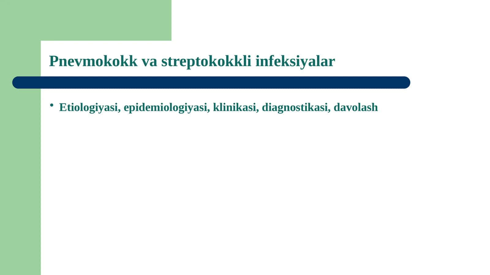Pnevmokokk va streptokokkli infeksiyalar