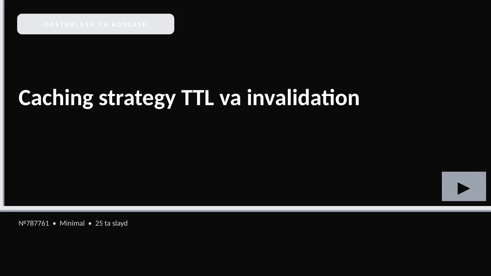 Caching strategy TTL va invalidation
