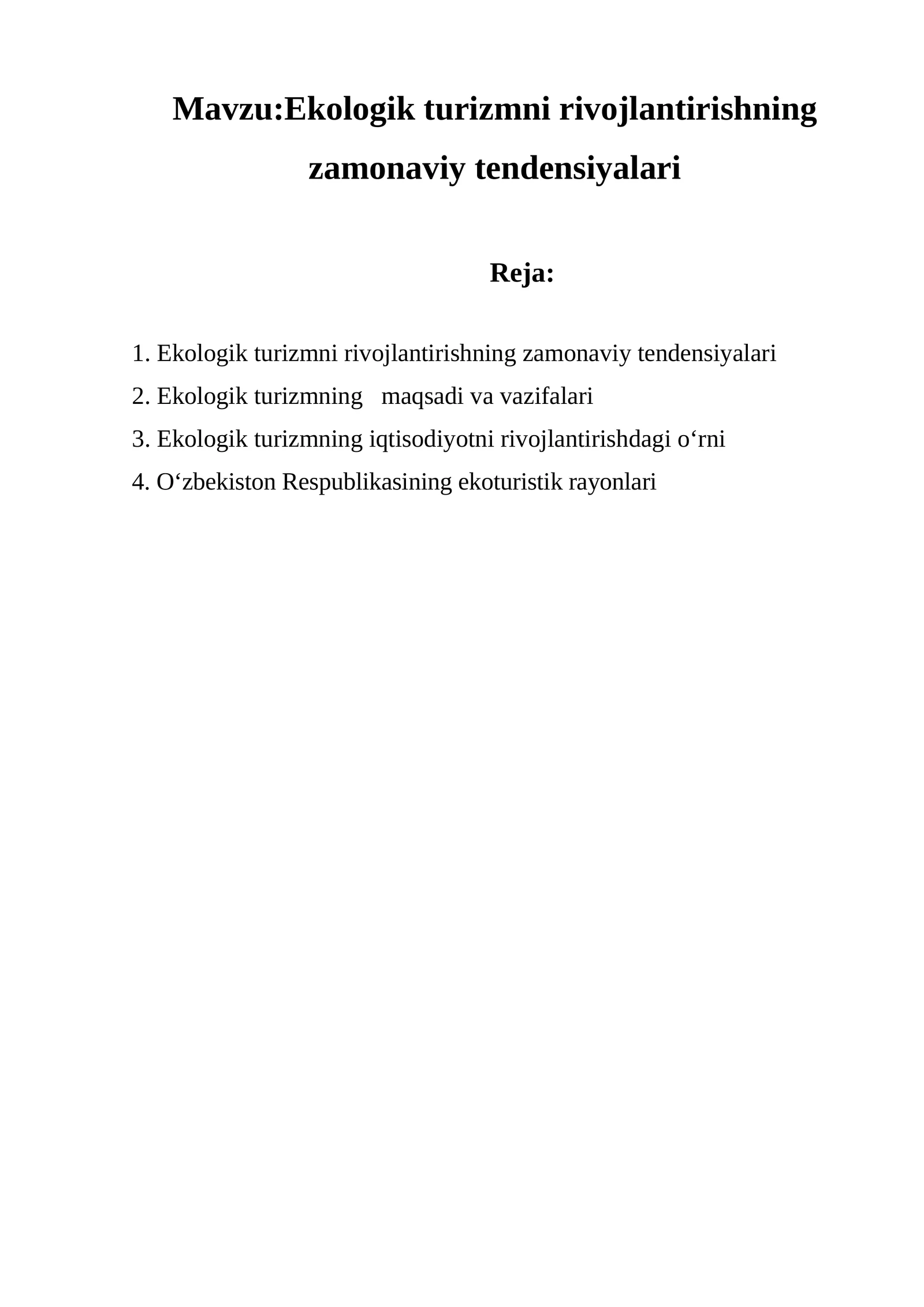 Ekologik turizmni rivojlantirishning zamonaviy tendensiyalari
