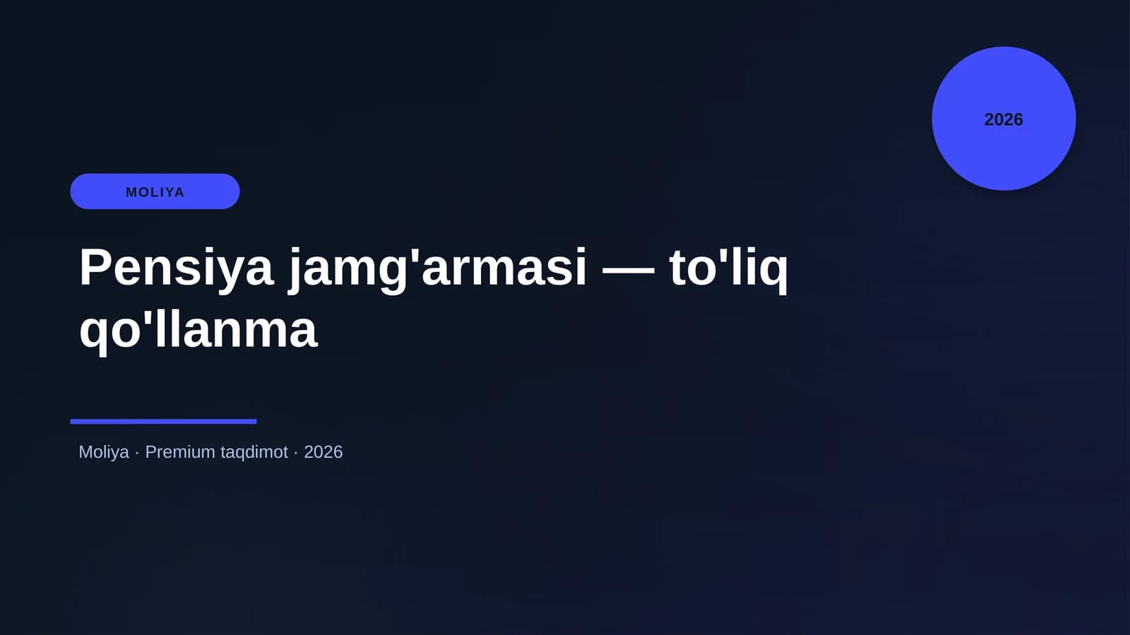 Pensiya jamg'armasi — to'liq qo'llanma