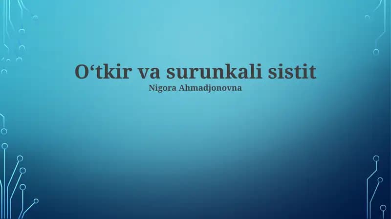 Oʻtkir va surunkali sistit