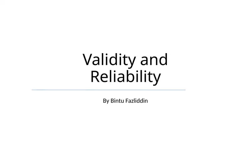 Validity and Reliability