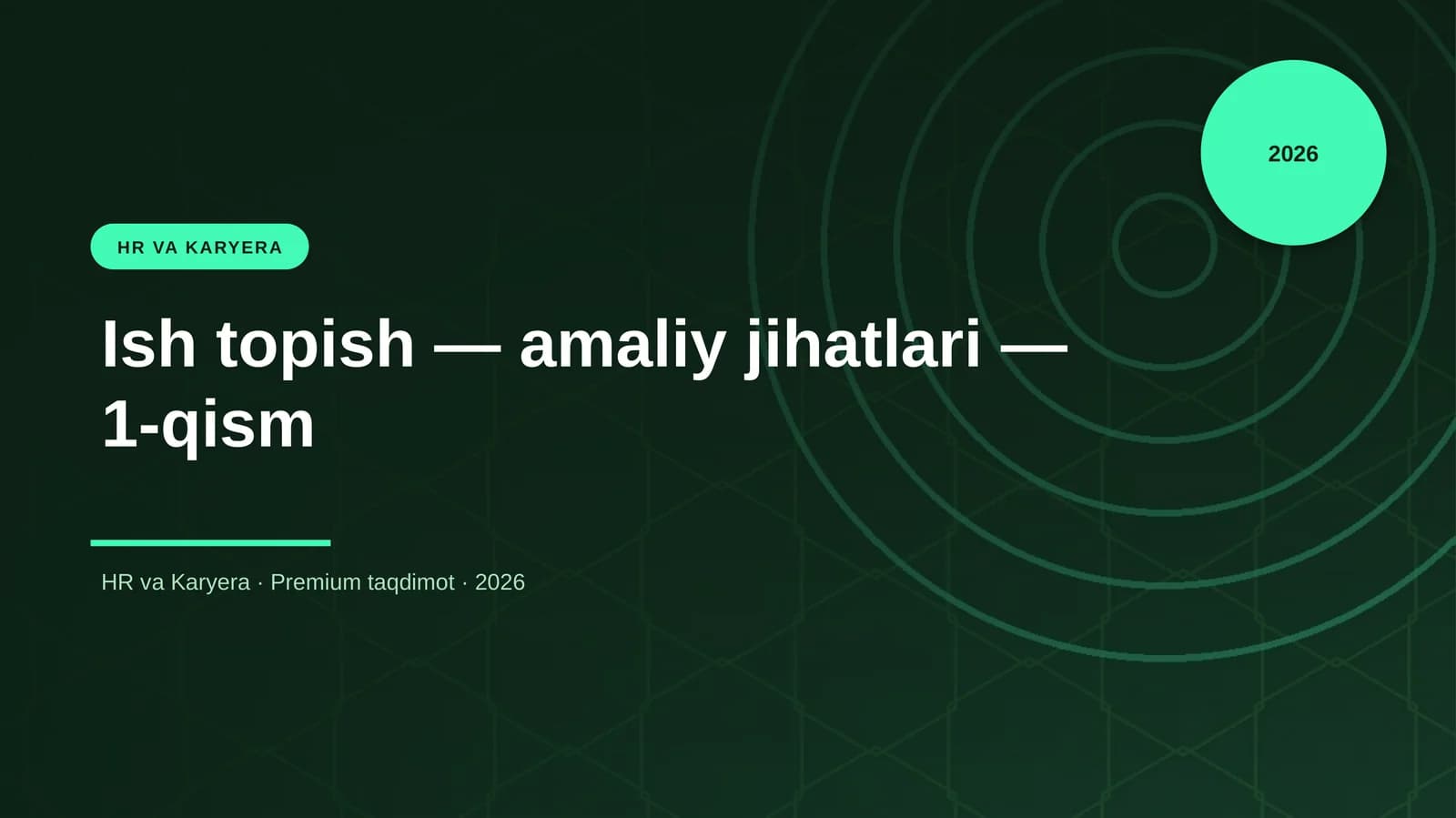 Ish topish — amaliy jihatlari — 1-qism