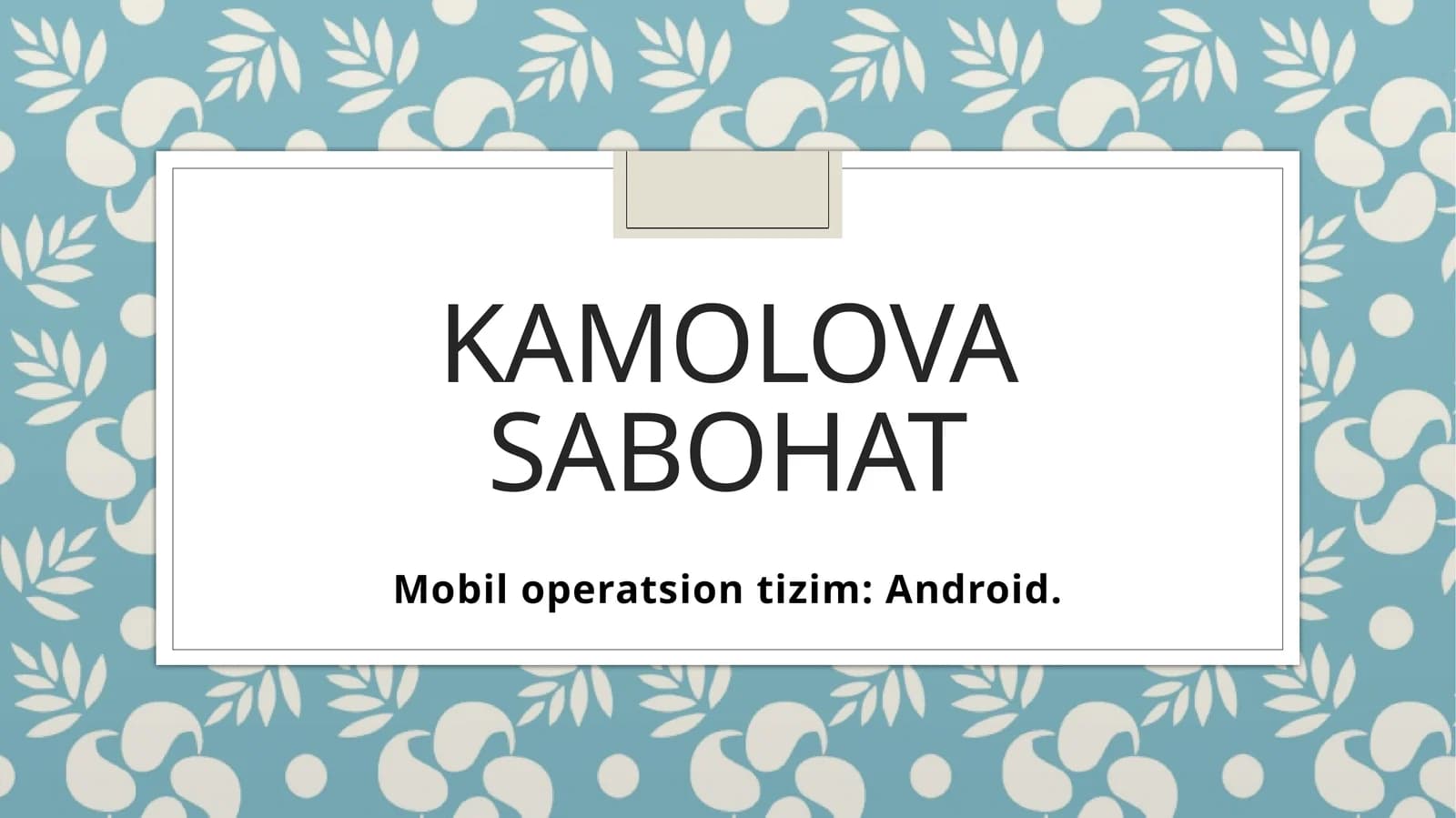 Android Operatsion Tizimi