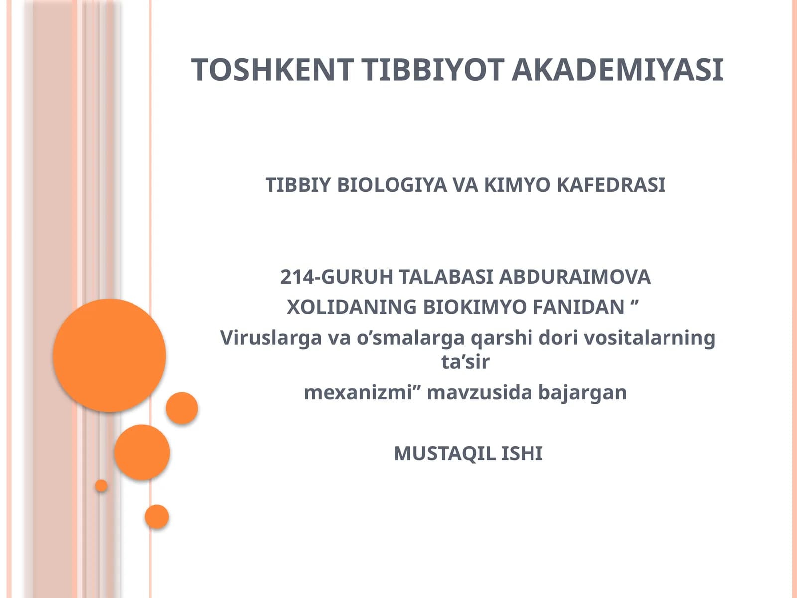 Viruslarga qarshi dorilarning ta'sir mexanizmi
