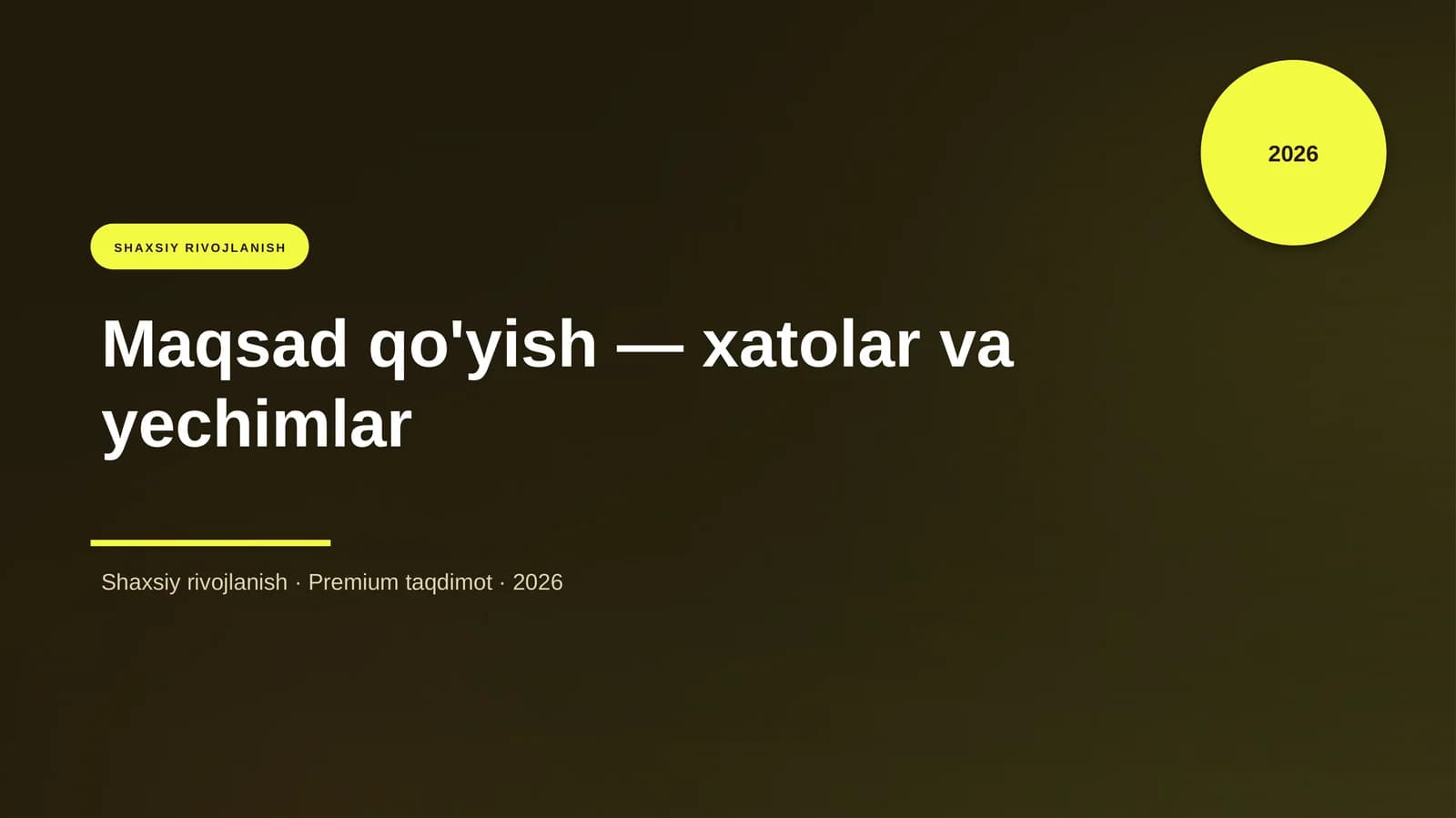 Maqsad qo'yish — xatolar va yechimlar