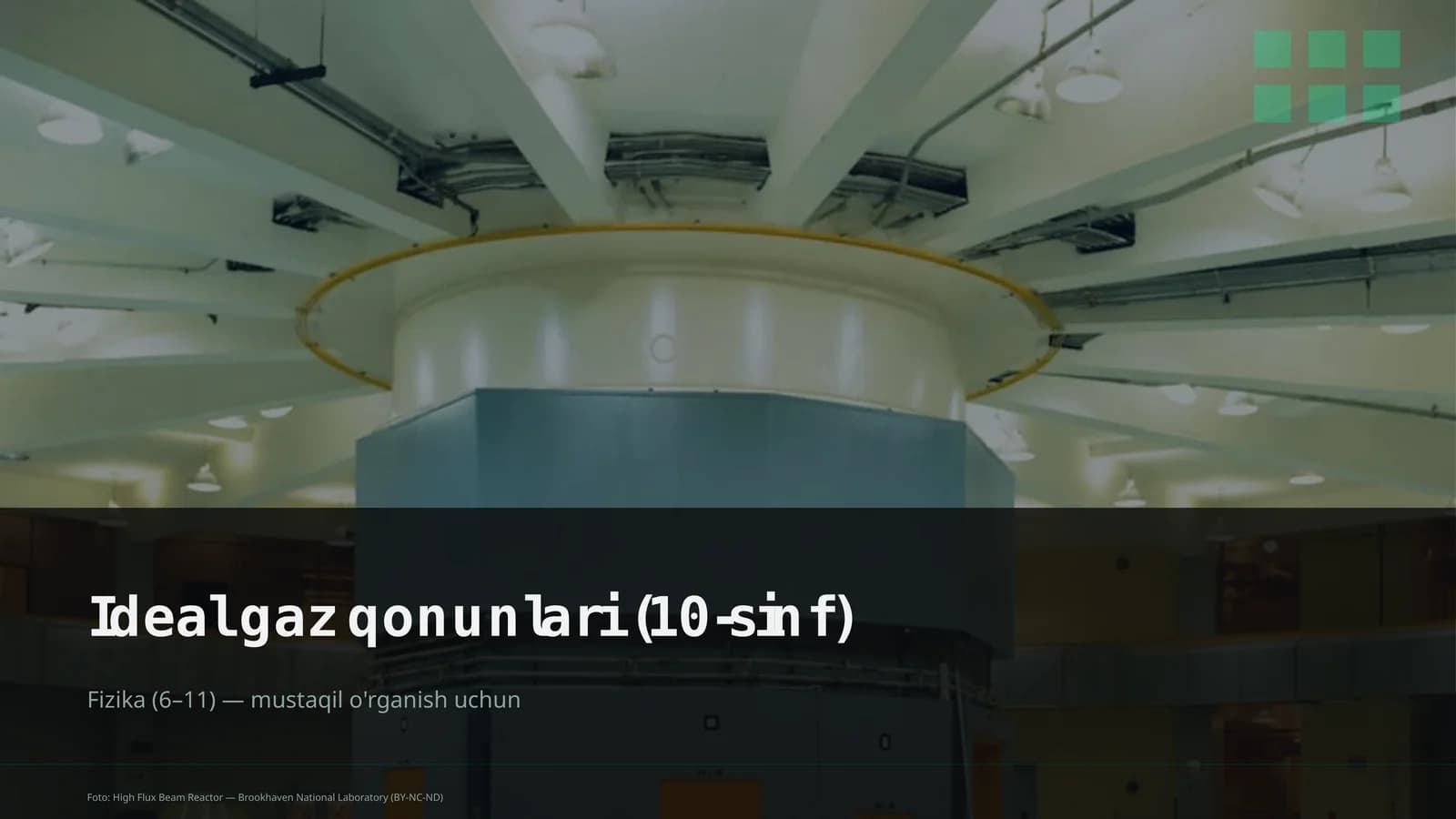 Ideal gaz qonunlari (10-sinf)