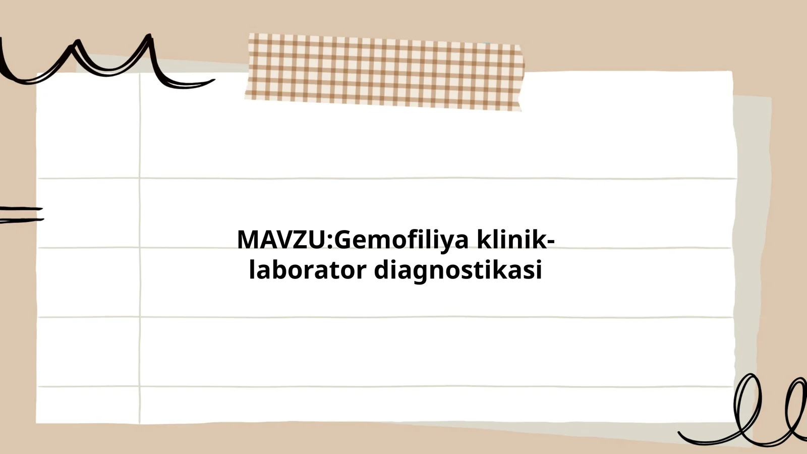 Gemofiliya klinik-laborator diagnostikasi