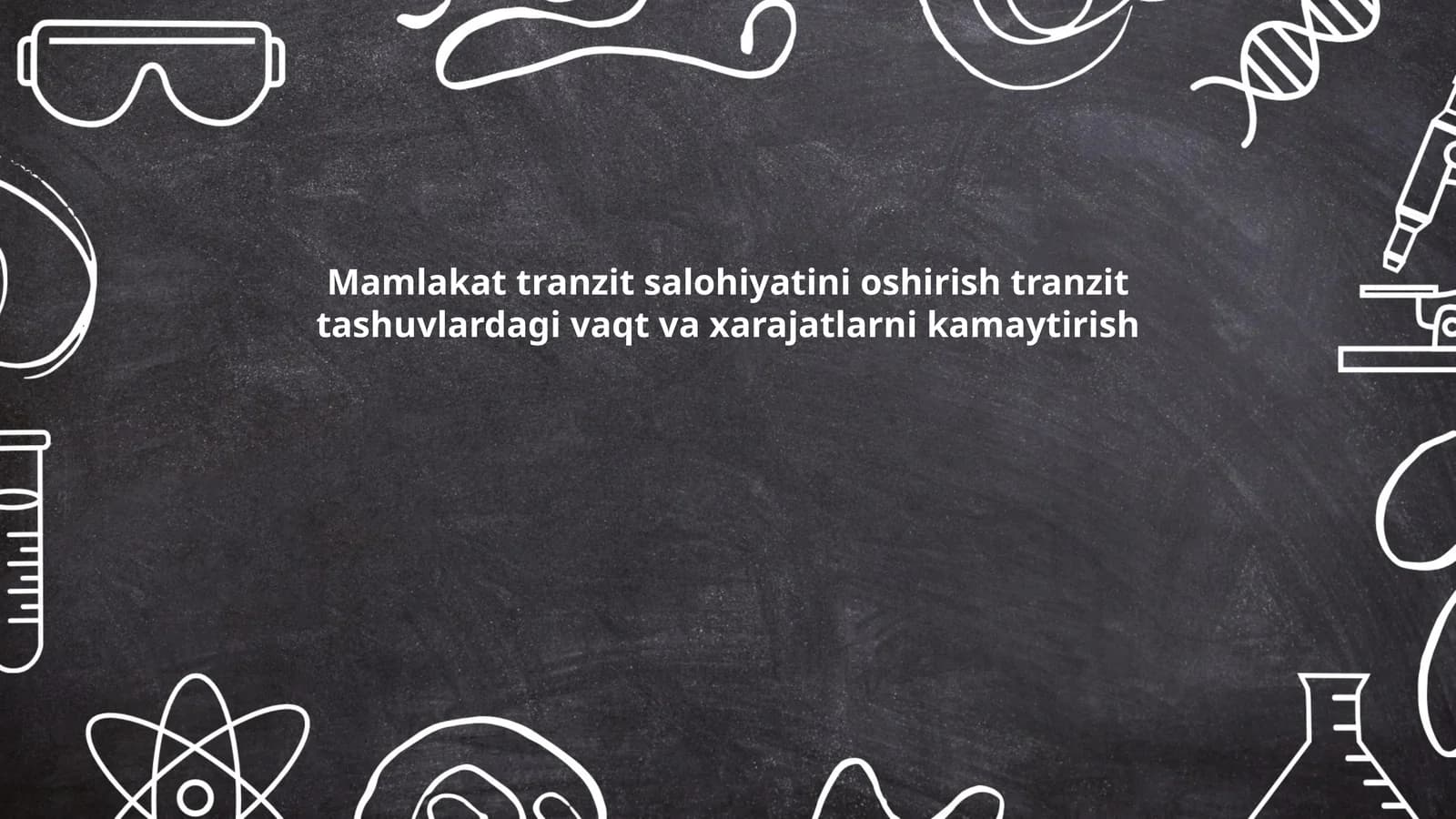 Mamlakat tranzit salohiyatini oshirish