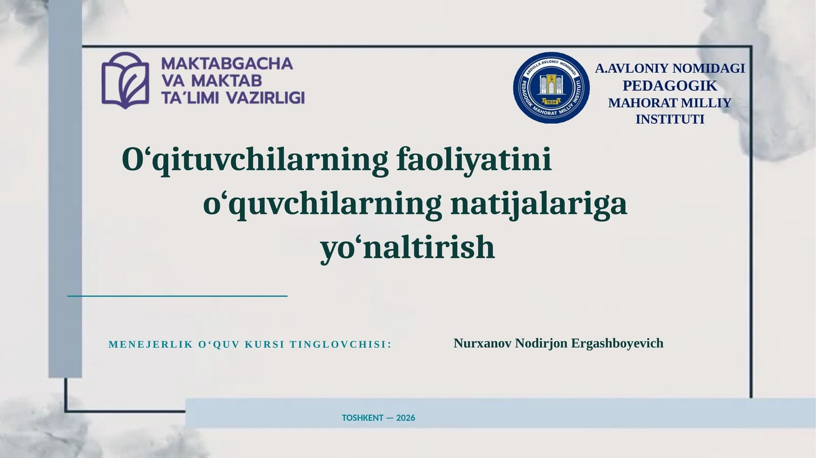 MENEJERLIK O‘QUVKURSI TINGLOVCHISI
