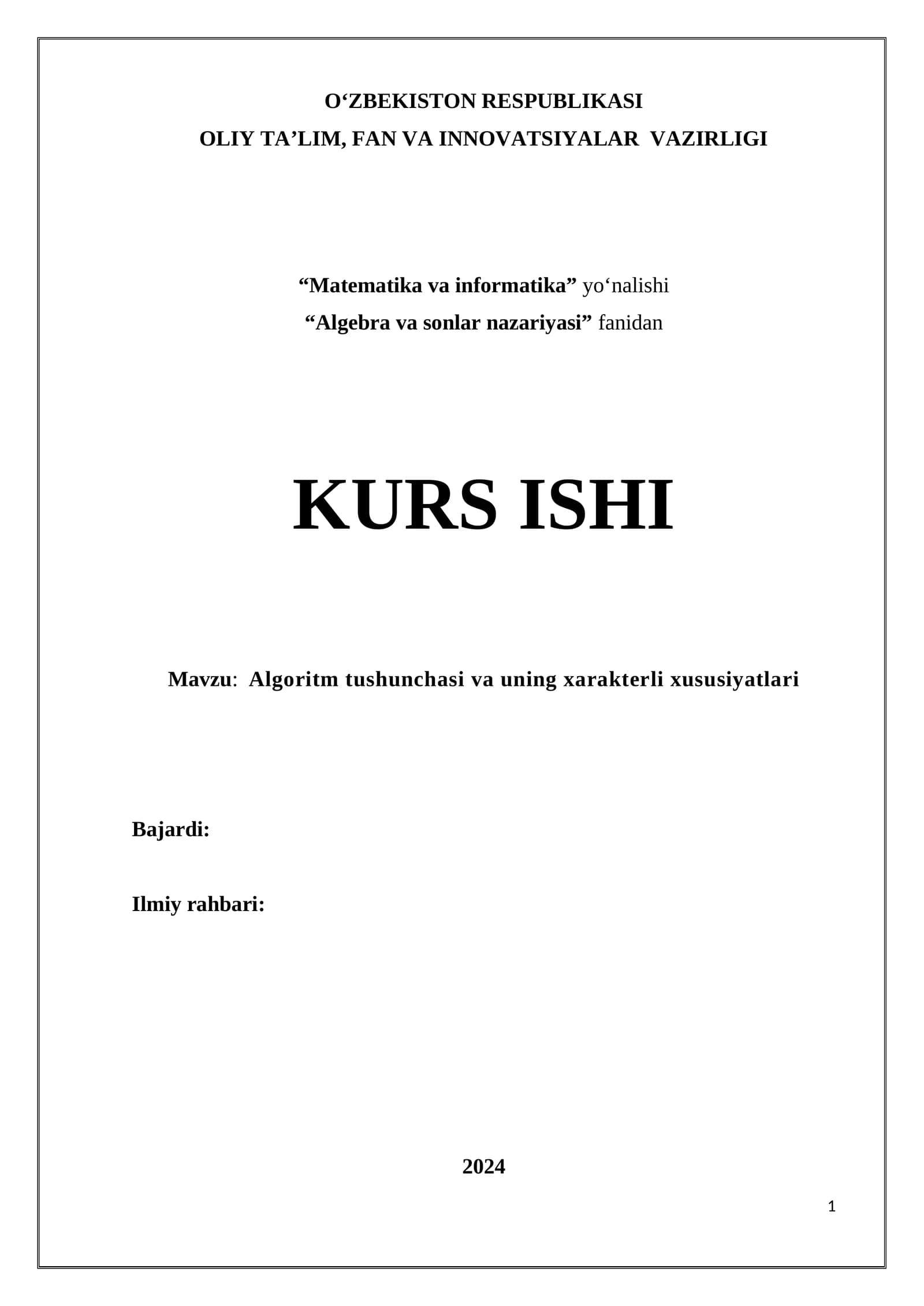 Algoritm tushunchasi va uning xarakterli xususiyatlari