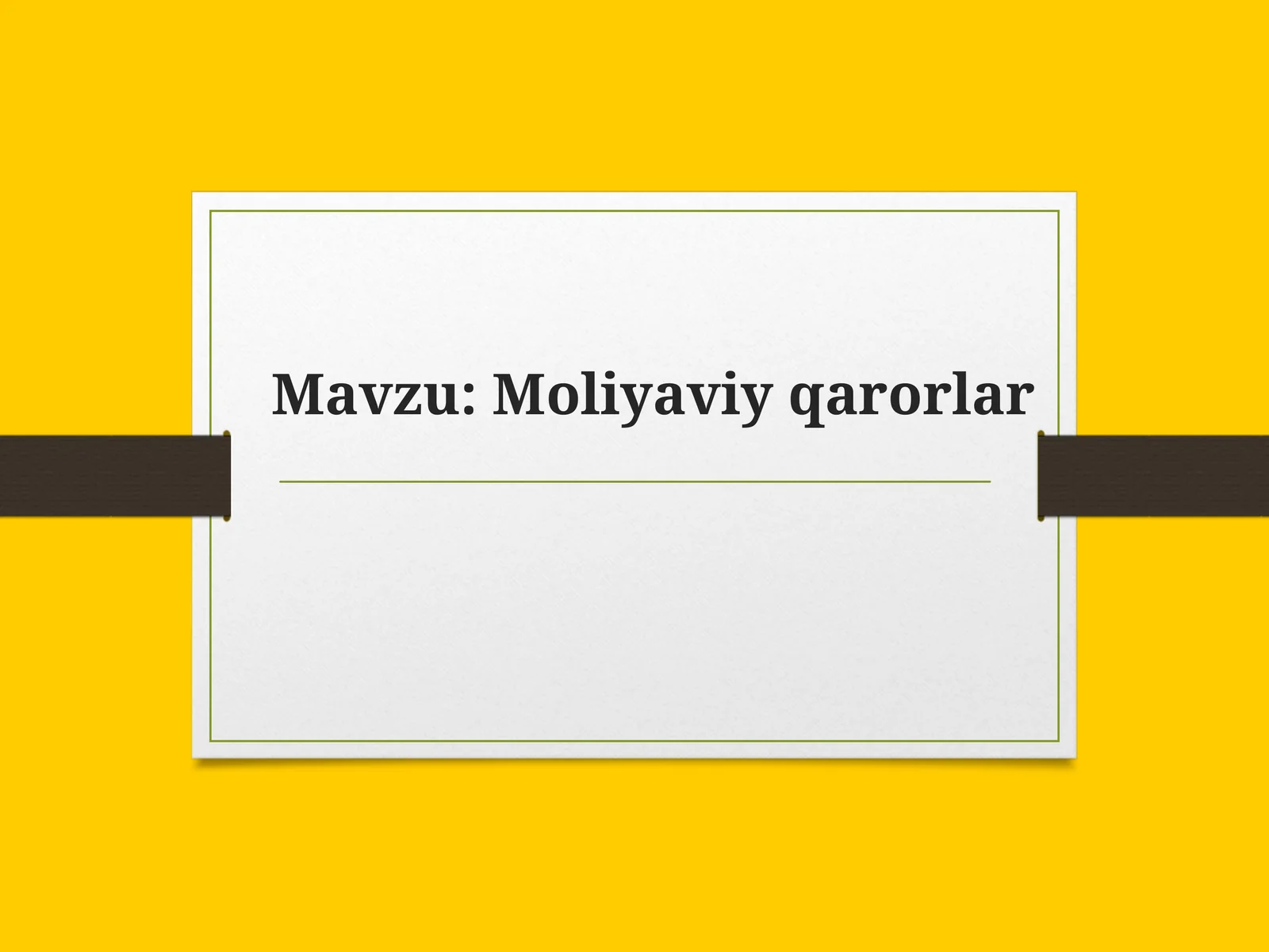 Moliyaviy qarorlar