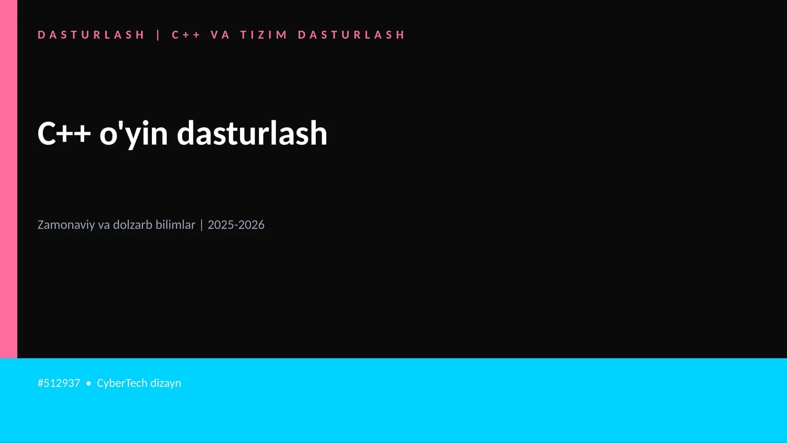 C++ o'yin dasturlash