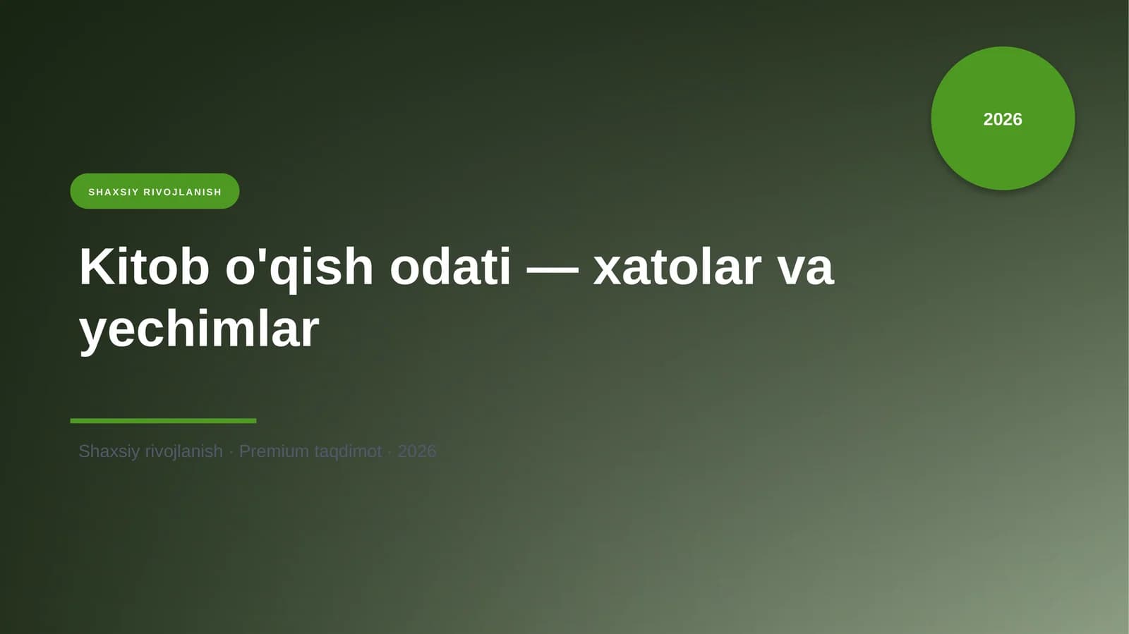 Kitob o'qish odati — xatolar va yechimlar