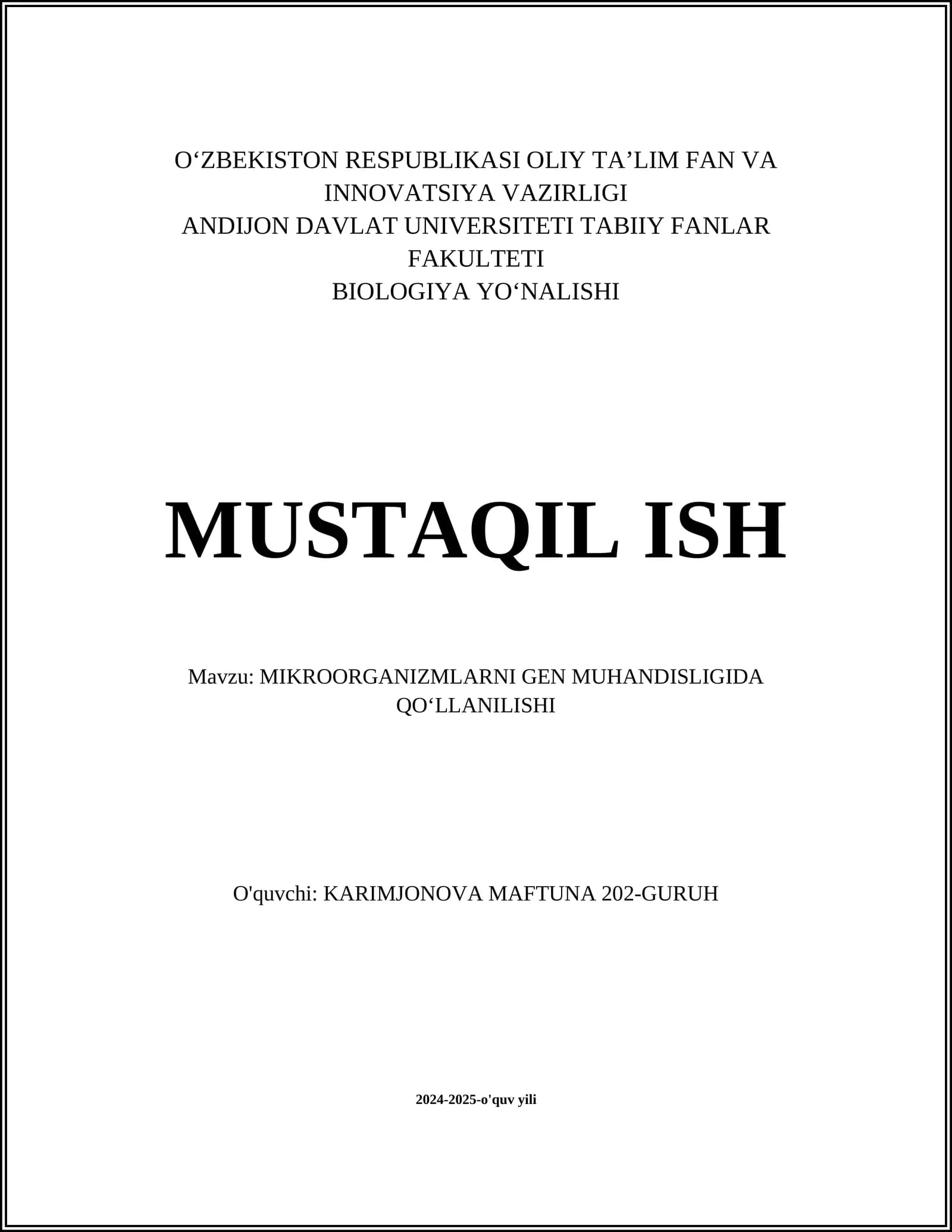 MIKROORGANIZMLARNI GEN MUHANDISLIGIDA QOʻLLANILISHI