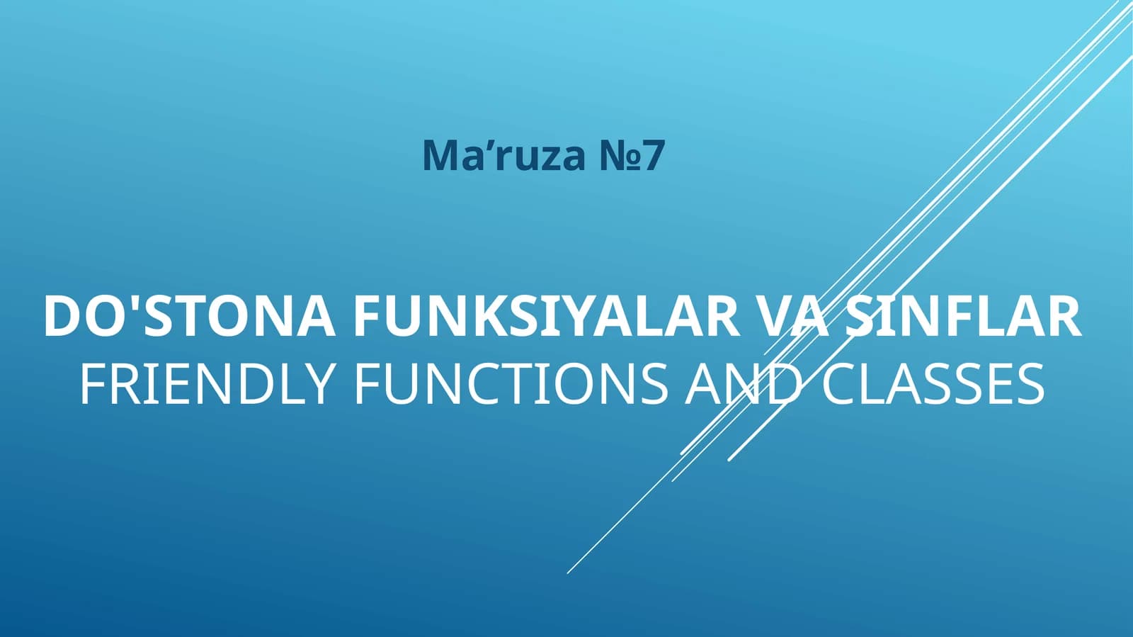 Do'stona funksiyalar va sinflar Friendly functions and classes