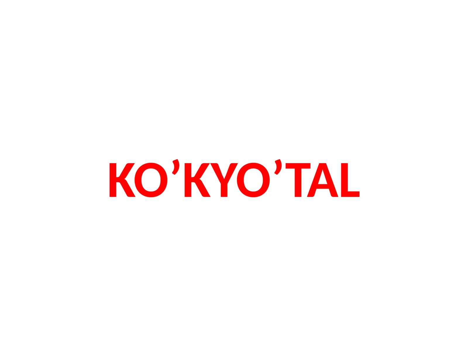 KO’KYO’TAL