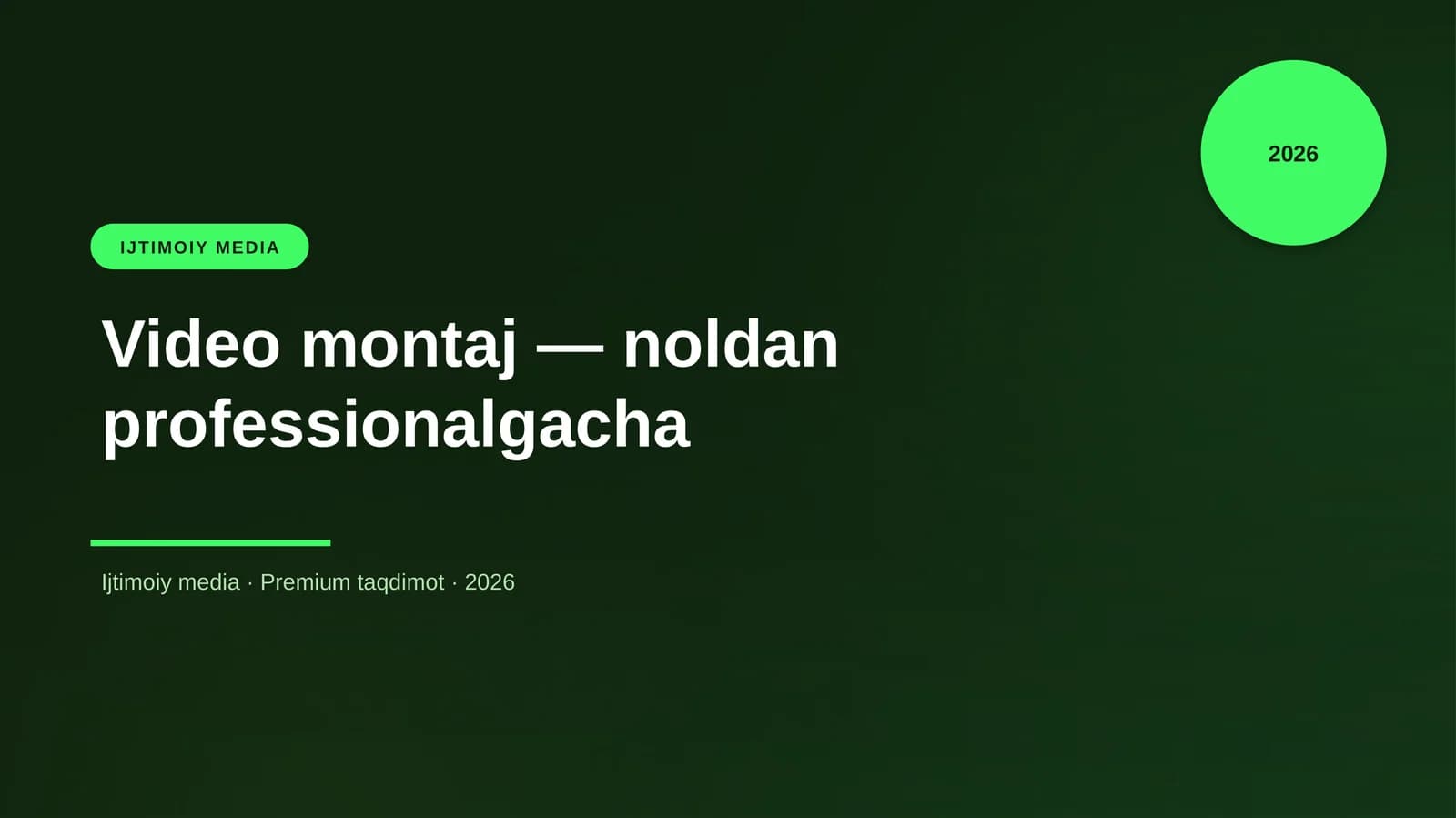 Video montaj — noldan professionalgacha