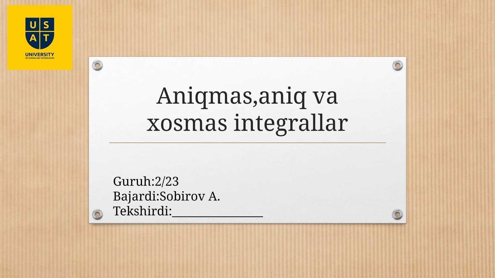 Aniqmas, aniqvaxosmas integrallar