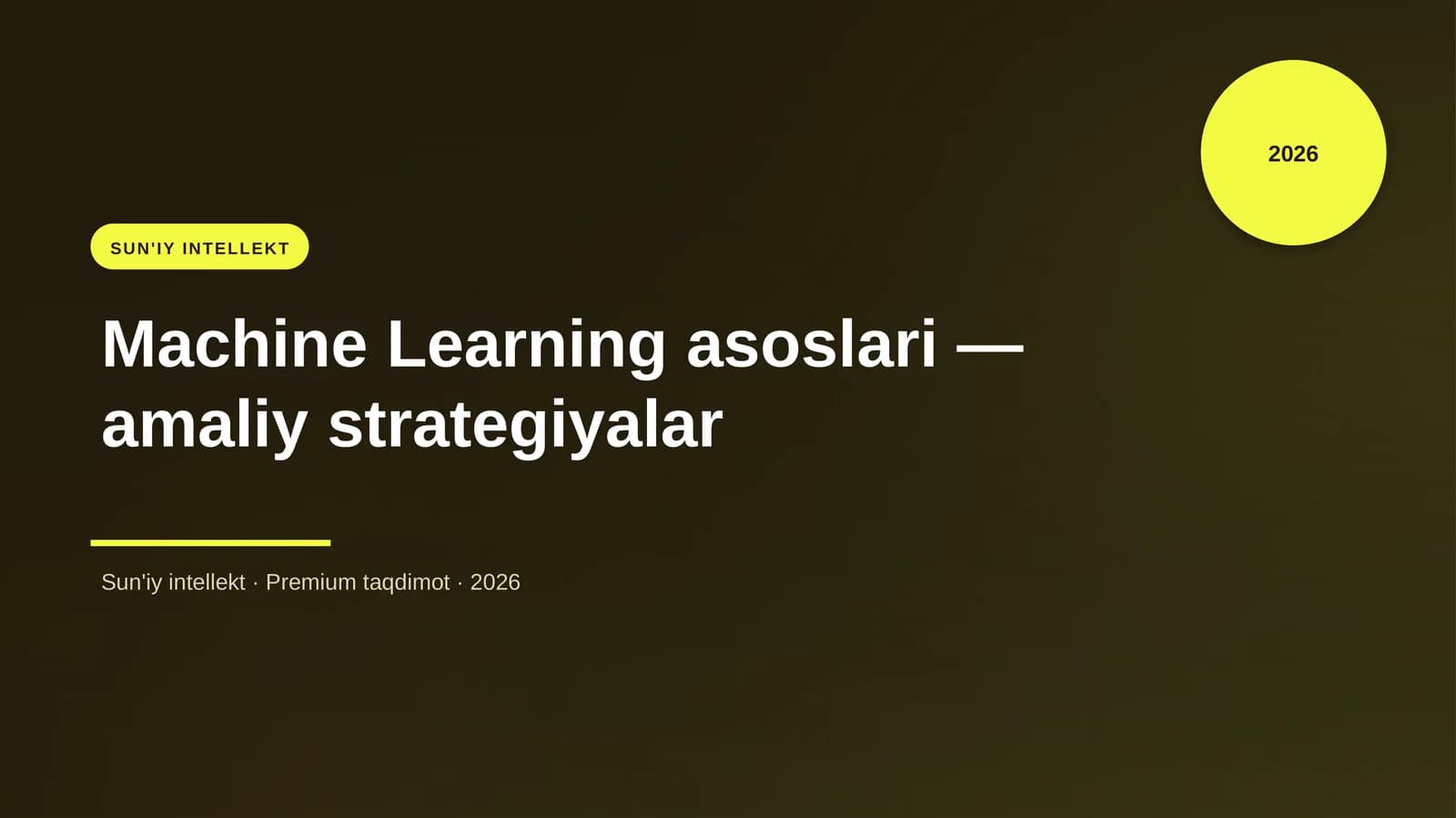 Machine Learning asoslari — amaliy strategiyalar