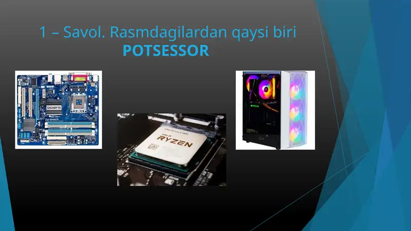 Informatika, Dasturiy Taminot darslari uchun TEST (Savol-Javob)