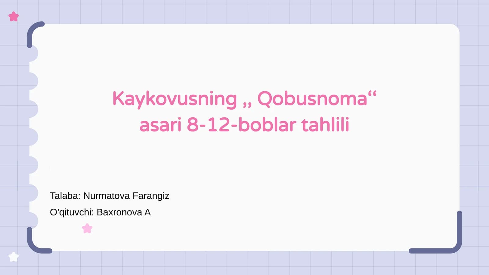 Kaykovusning,, Qobusnoma‘‘ asari 8-12-boblar tahlili