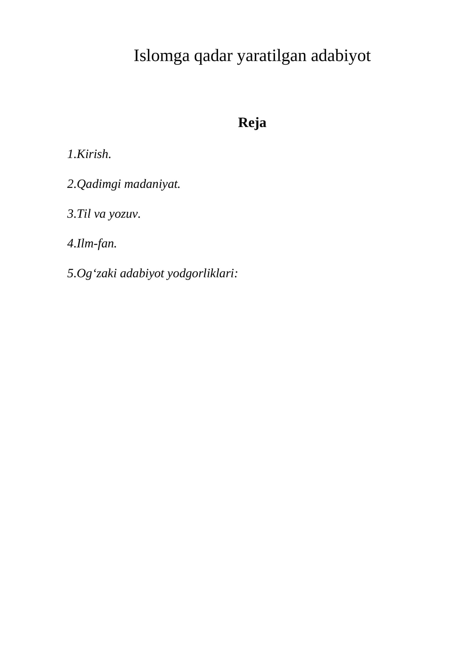 Islomga qadar yaratilgan adabiyot