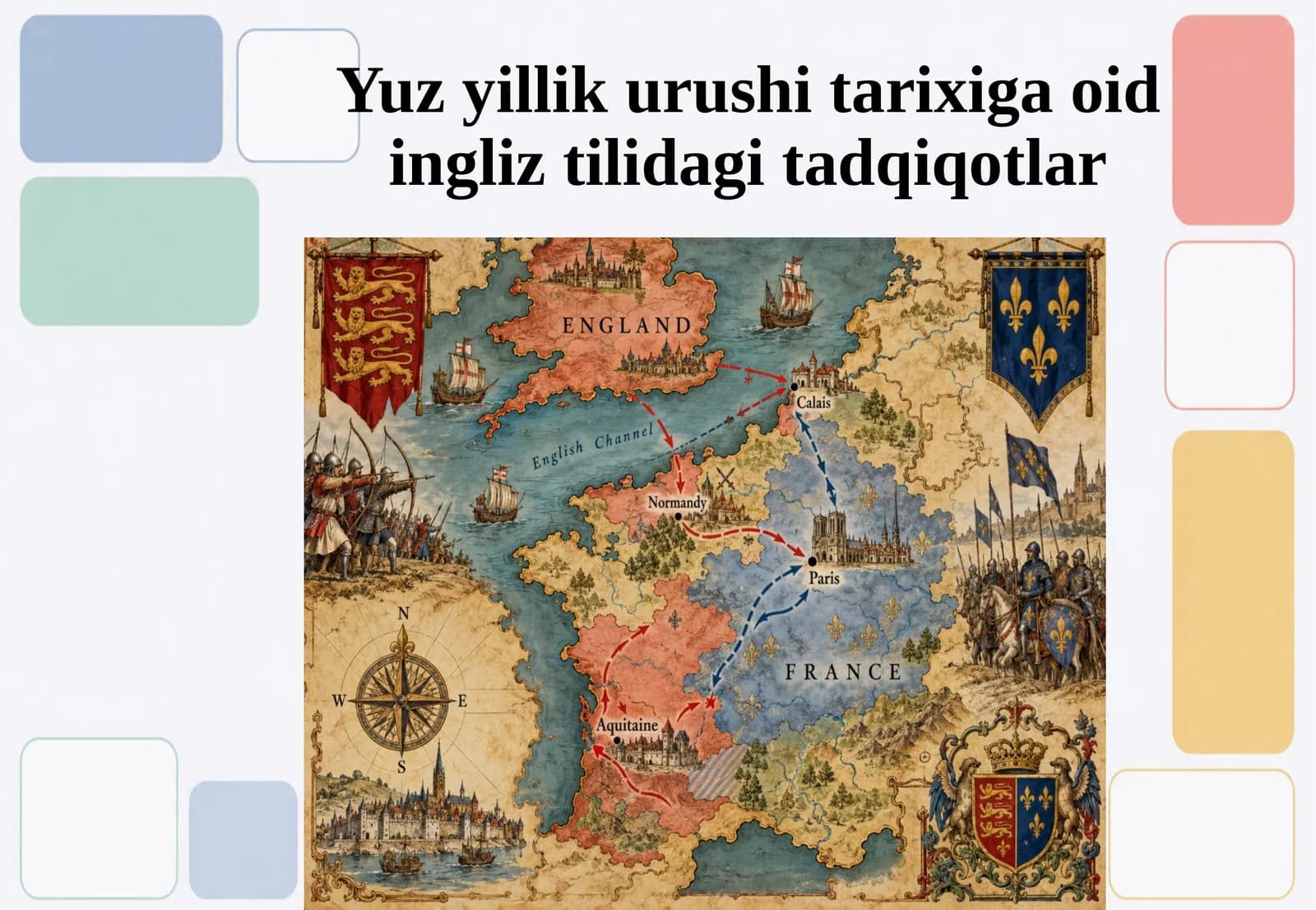 Yuz yillik urushi tarixiga oid ingliz tilidagi tadqiqotlar