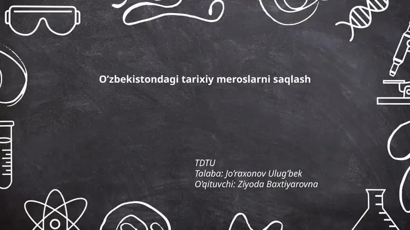 O’zbekistondagi Tarixiy Meroslarni Saqlash