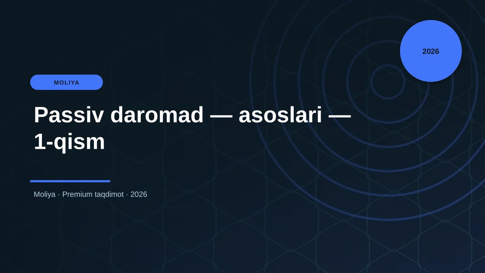 Passiv daromad — asoslari — 1-qism