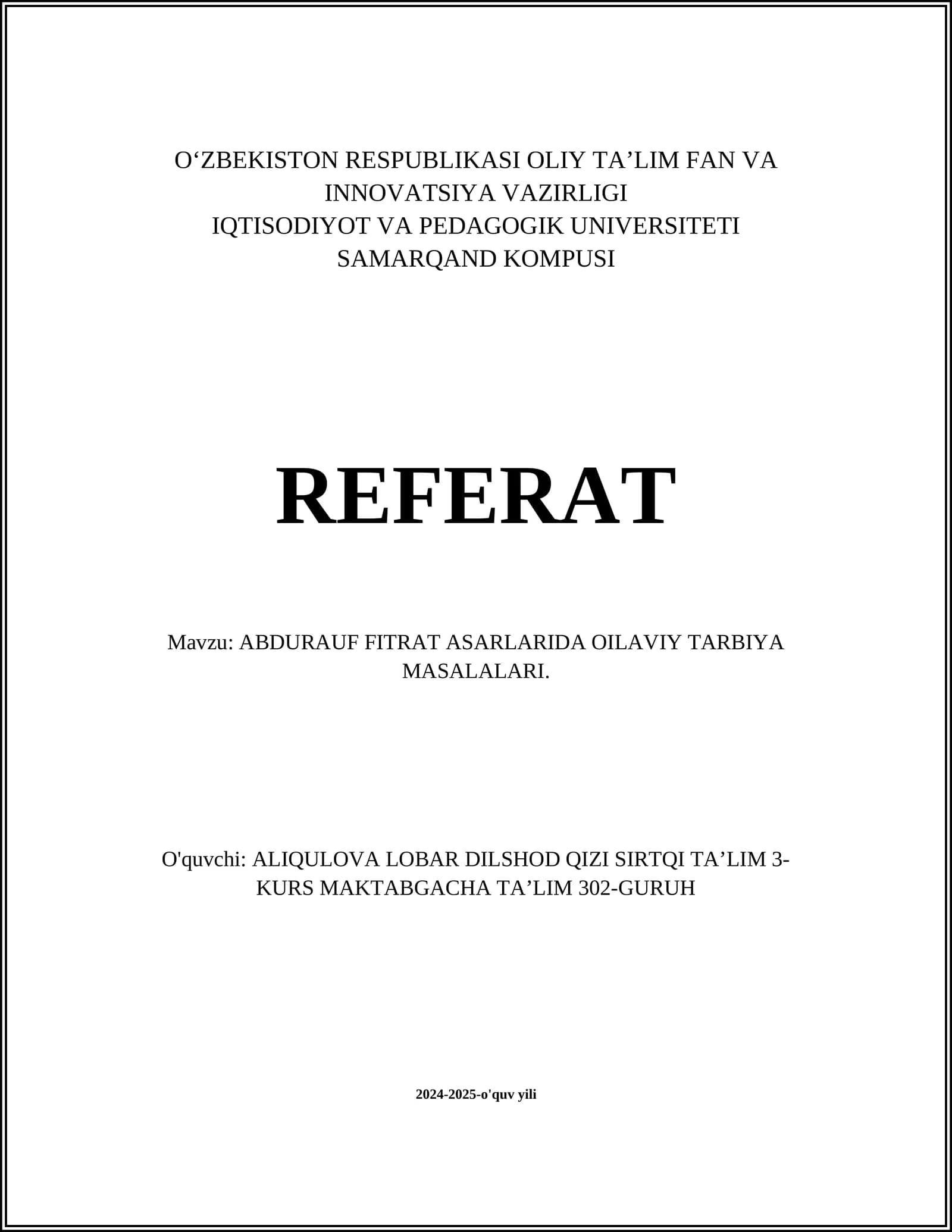 ABDURAUF FITRAT ASARLARIDA OILAVIY TARBIYA MASALALARI