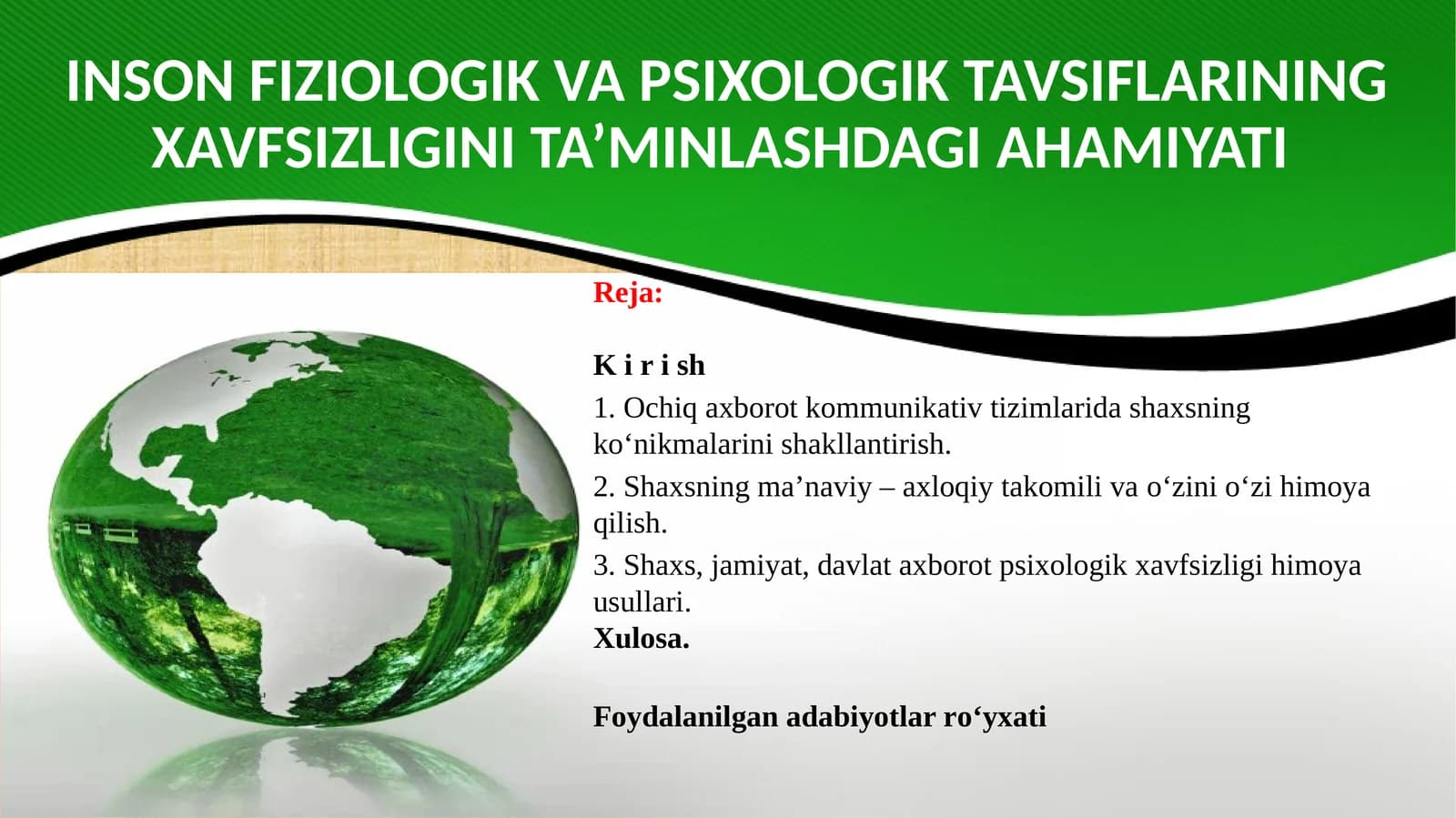 INSON FIZIOLOGIK VA PSIXOLOGIK TAVSIFLARINING XAVFSIZLIGINI TA’MINLASHDAGI AHAMIYATI