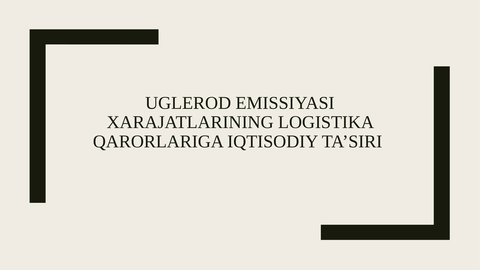 Uglerod emissiyasi xarajatlarining logistika qarorlariga iqtisodiy ta’siri