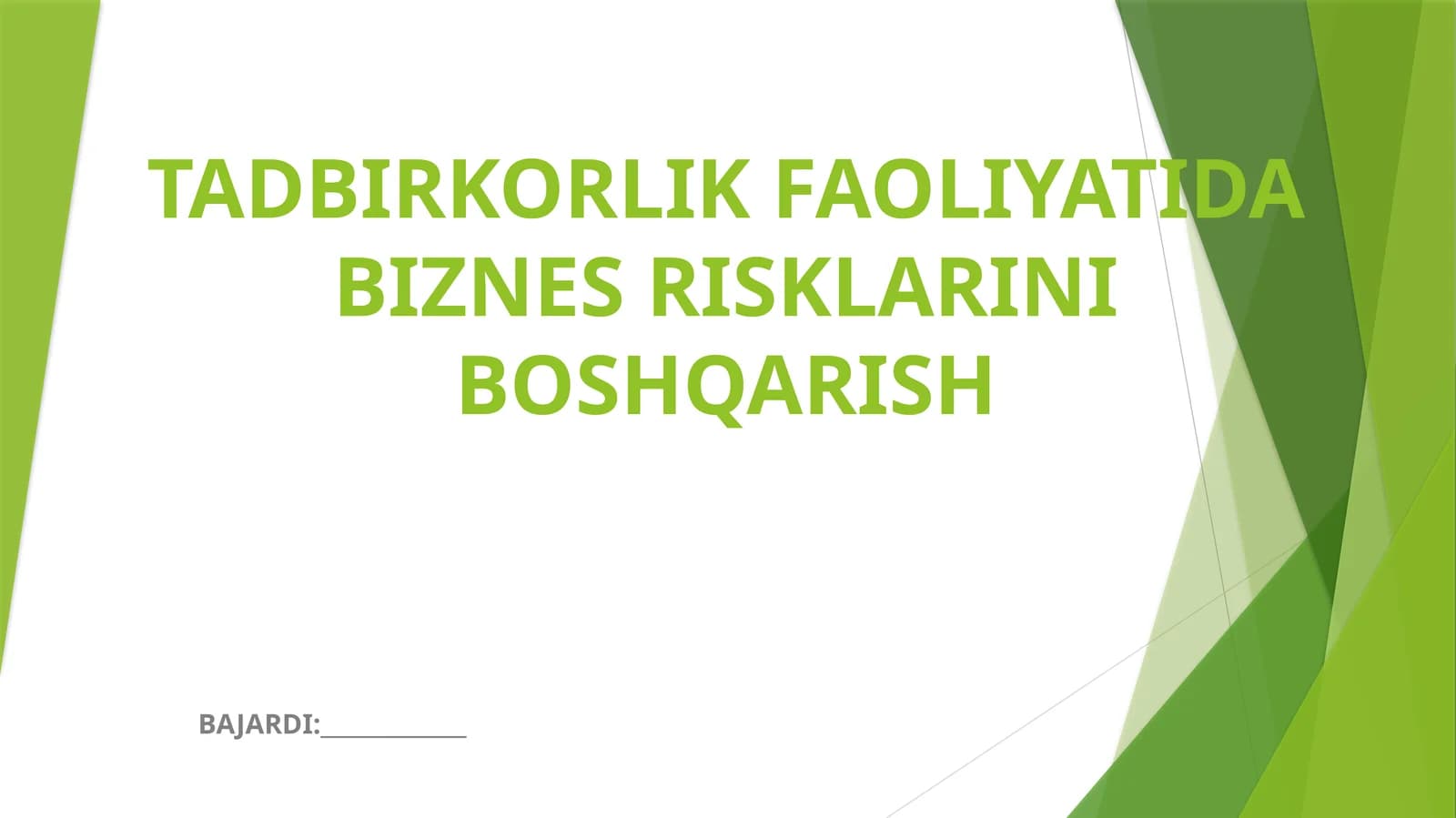TADBIRKORLIK FAOLIYATIDA BIZNES RISKLARINI BOSHQARISH