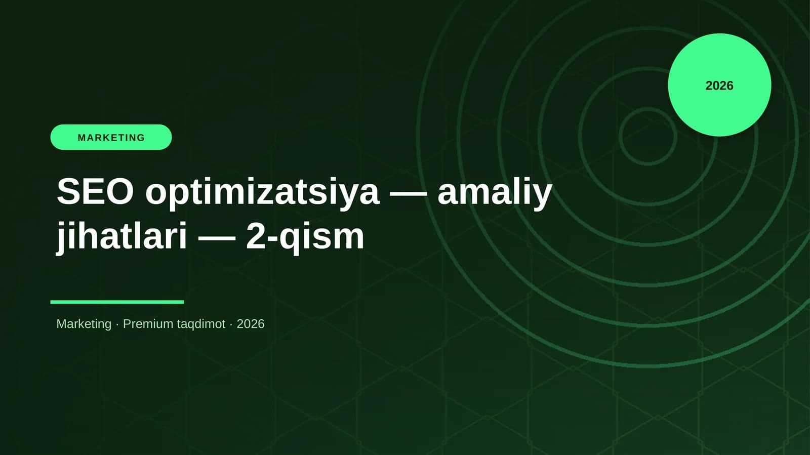 SEO optimizatsiya — amaliy jihatlari — 2-qism