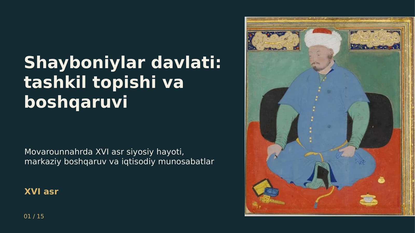 Shayboniylar davlati: tashkil topishi va boshqaruvi