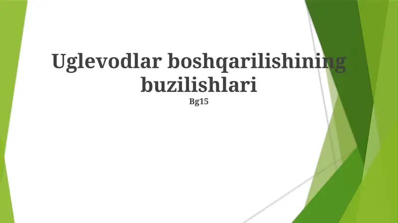 Uglevodlar boshqarilishining buzilishlari