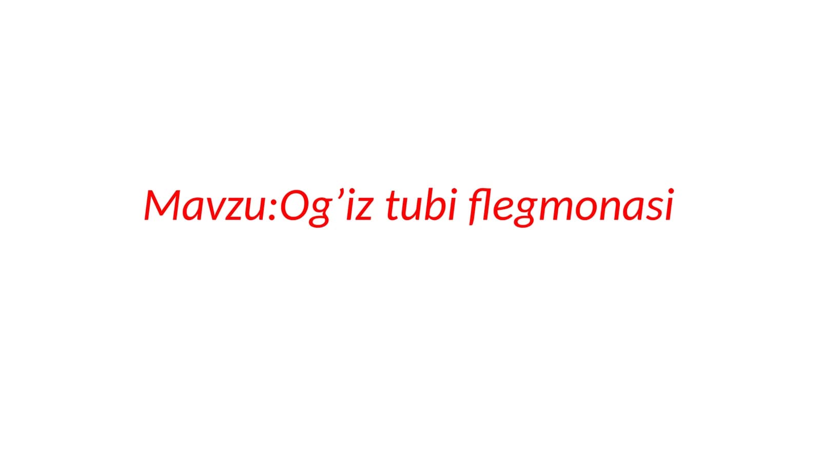 Og’iz tubi flegmonasi