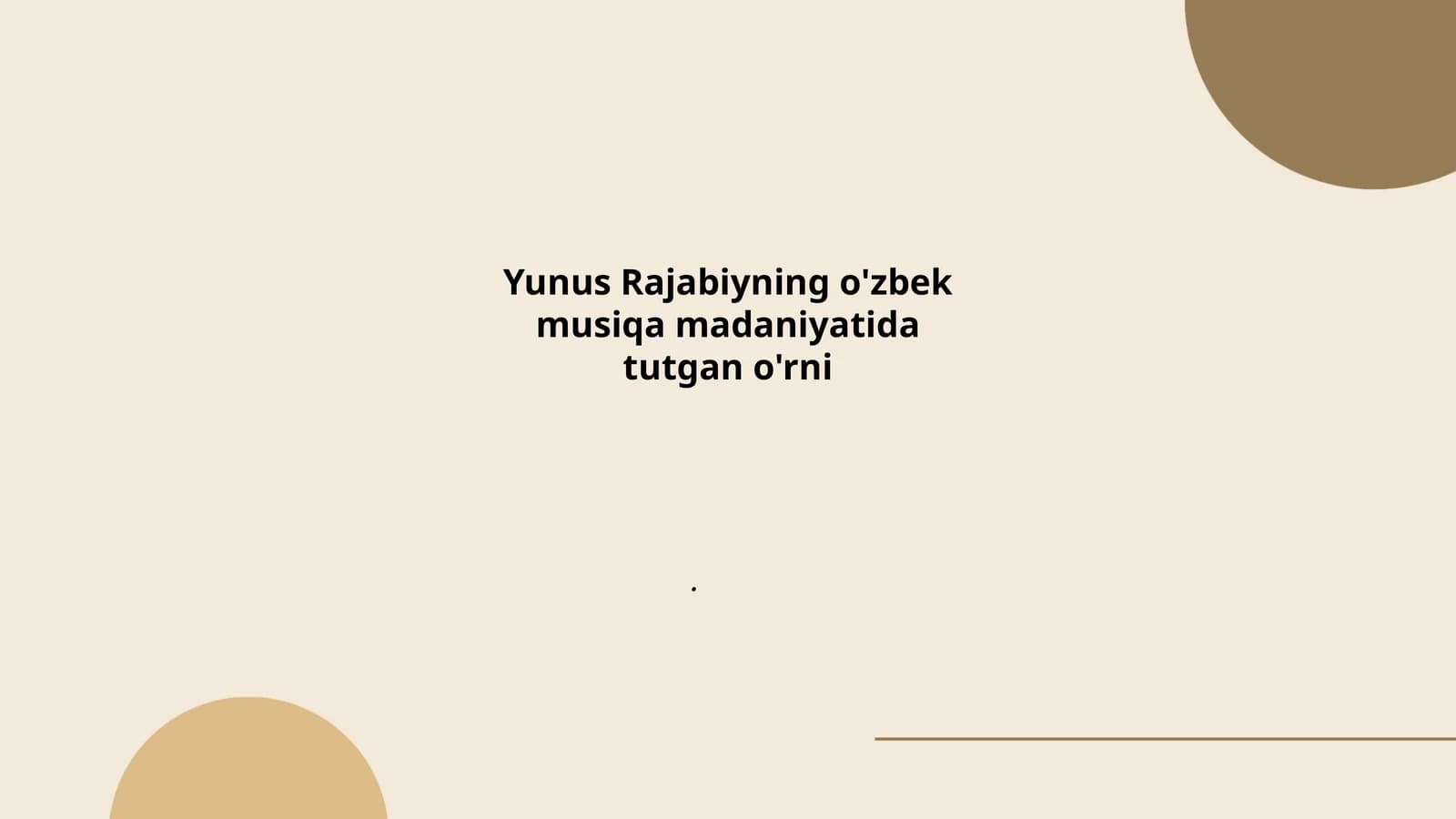 Yunus Rajabiyning o'zbek musiqa madaniyatida tutgan o'rni