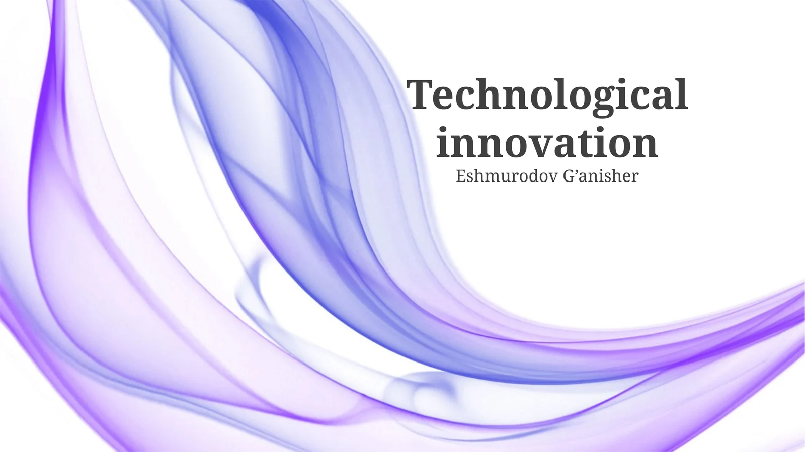 Technological innovation