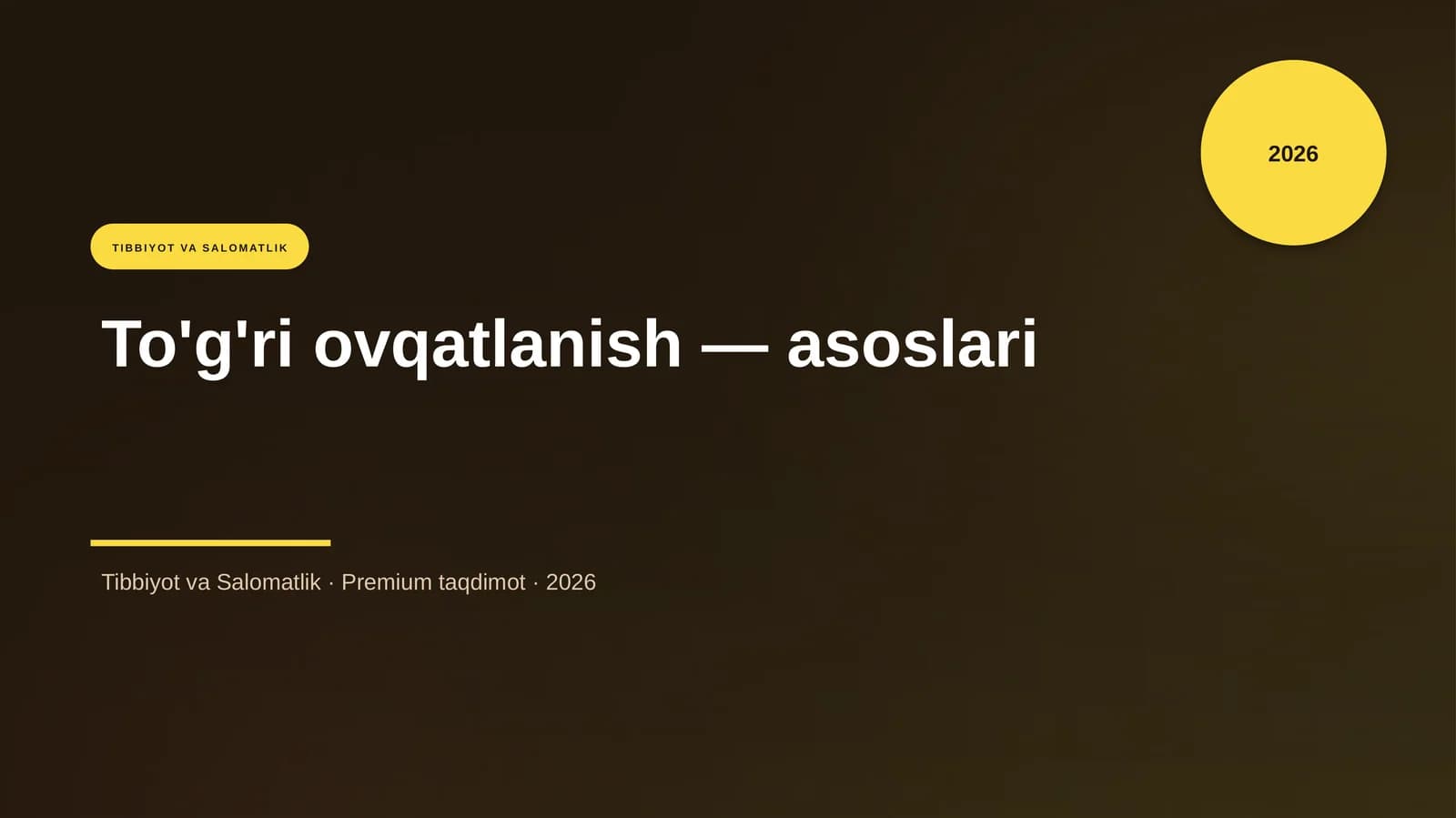 To'g'ri ovqatlanish — asoslari