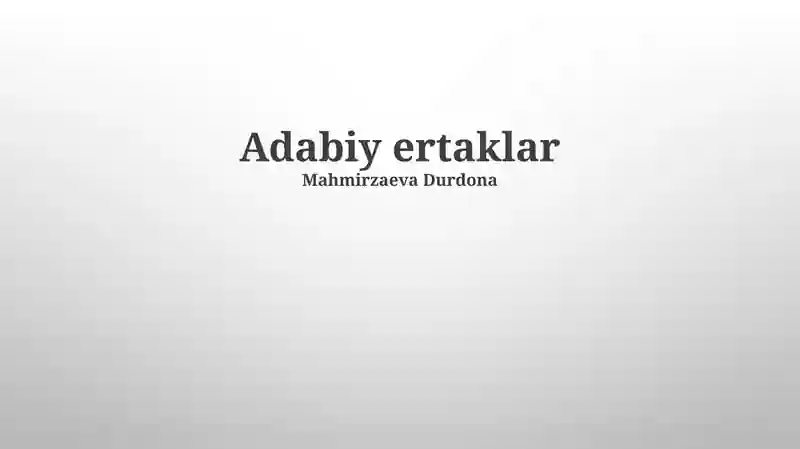 Adabiy ertaklar